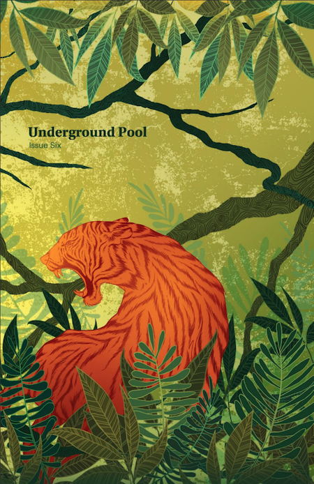 A cover of Underground Pool spring issue 2016. An illustrated tiger is in the jungle.