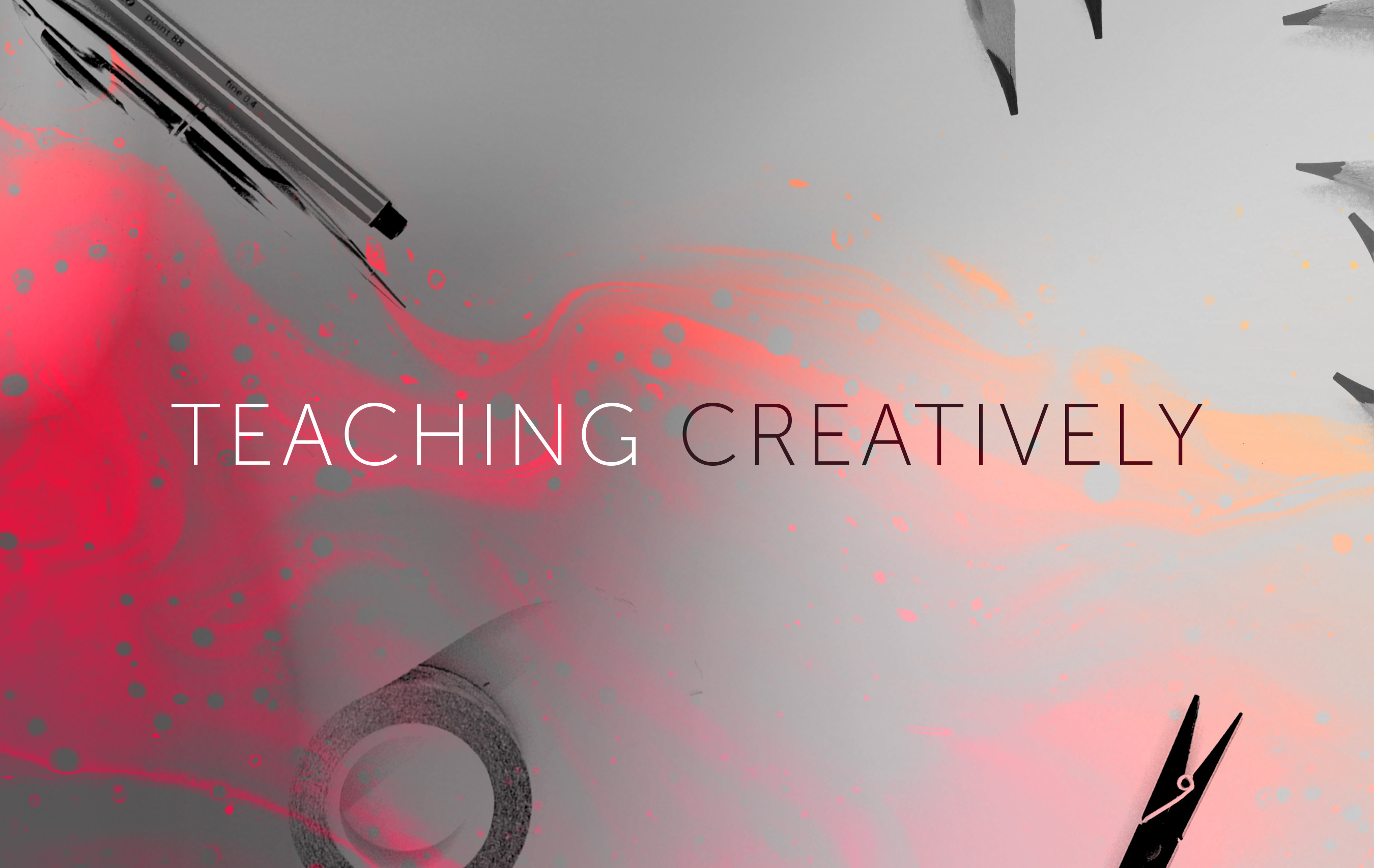 Teaching Creatively